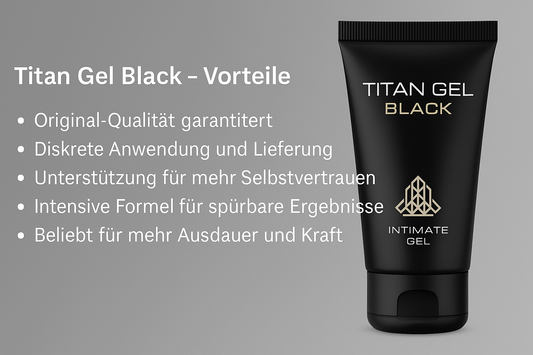 Titan Gel Gold & Titan Gel Black – Original kaufen im Online-Shop